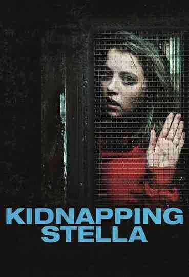 Kidnapping Stella poster