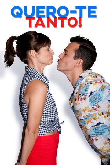 Quero-te Tanto!