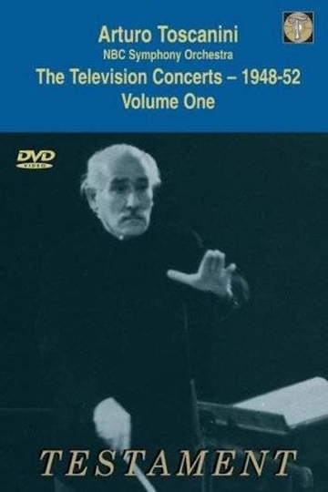 Toscanini The Television Concerts Vol 1 Wagner