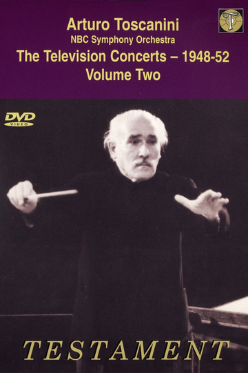 Toscanini The Television Concerts Vol 3 Brahms Poster