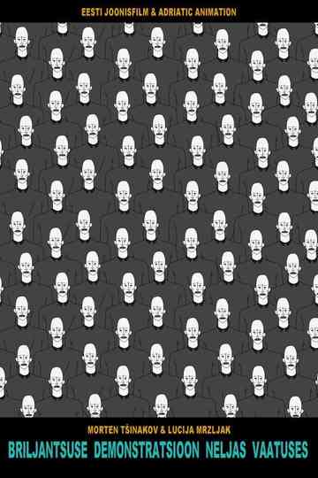 A Demonstration of Brilliance in Four Acts Poster