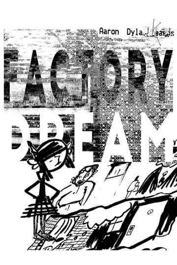 Factory Dream Poster