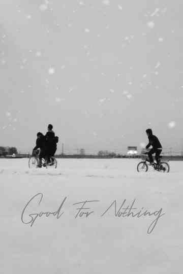 Good for Nothing Poster