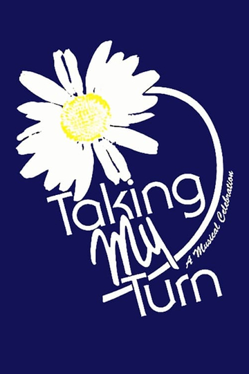 Taking My Turn Poster