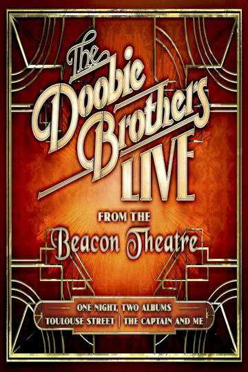 The Doobie Brothers Live from the Beacon Theatre