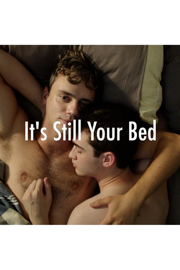 Its Still Your Bed Poster