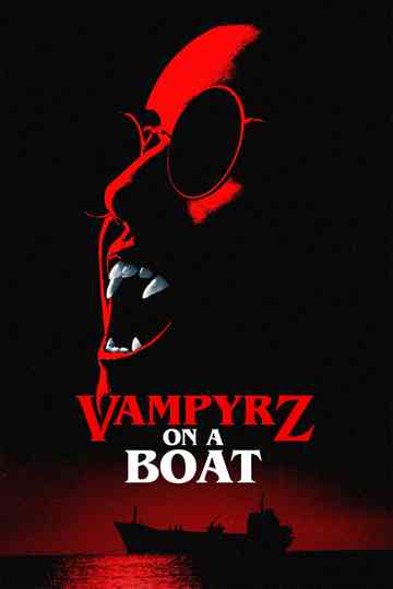 VampyrZ on a Boat Poster