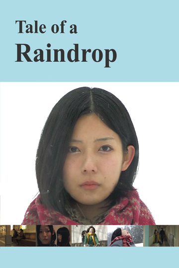 Tale of a Raindrop Poster