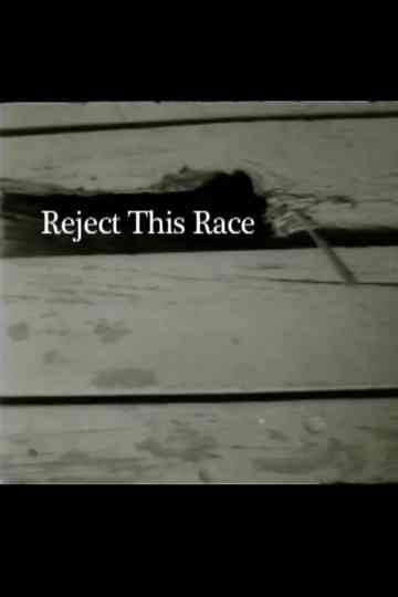 Reject This Race Poster