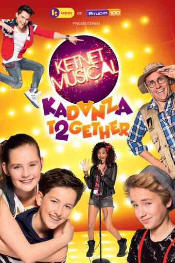 Ketnet Musical: Kadanza Together Poster
