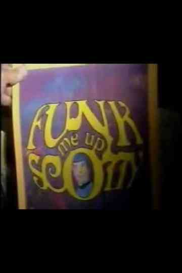 Funk Me Up, Scotty Poster
