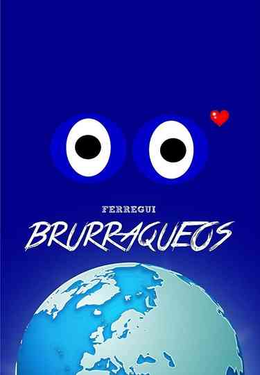 Brurraqueos Poster