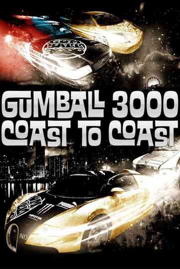 Gumball 3000: Coast to Coast Poster