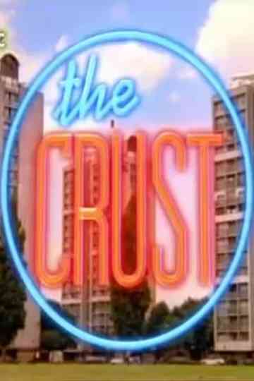 The Crust Poster