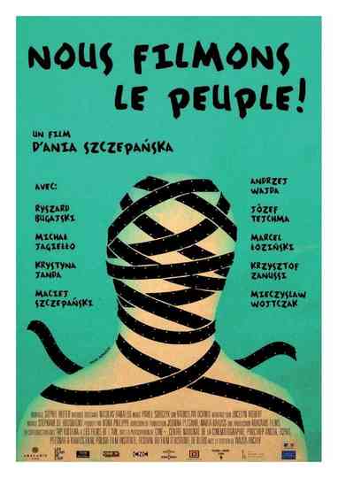 We Film the People Poster