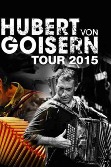 Hubert von Goisern Konzert in 2015 in Wien Poster