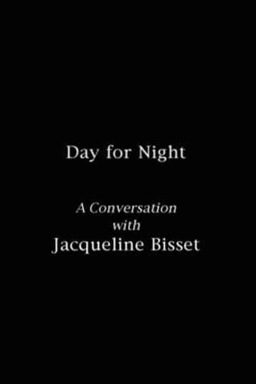 Day for Night A Conversation with Jacqueline Bisset Poster