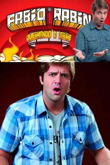 Fábio Rabin: Queimando o Filme Poster