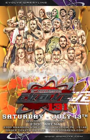 EVOLVE 131-- 10th Anniversary