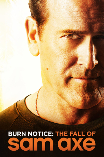 Burn Notice: The Fall of Sam Axe Poster