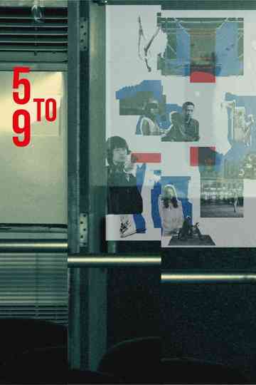 Five to Nine Poster