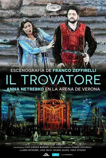 Arena di Verona: Il Trovatore Poster