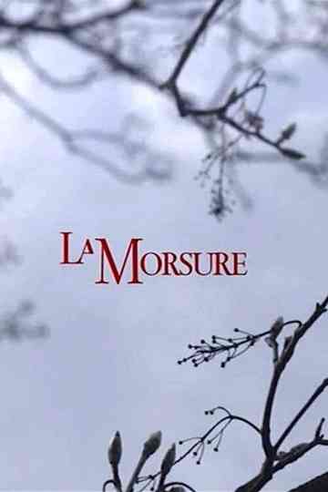 La Morsure Poster