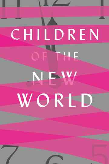 Children of the New World Poster