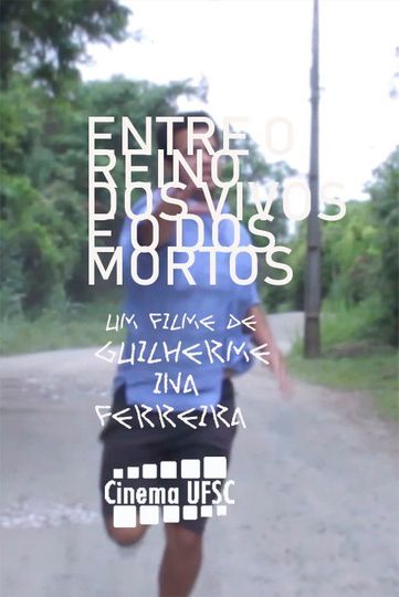 Entre o Reino dos Vivos e o dos Mortos