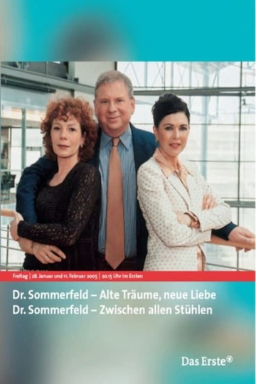 Dr Sommerfeld  Alte Träume neue Liebe