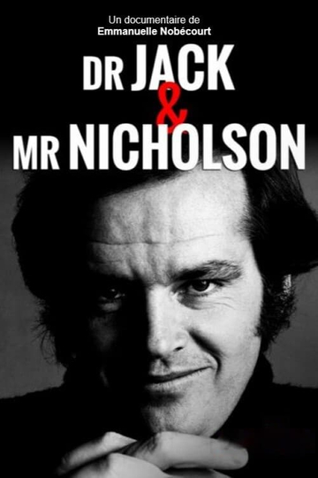 Dr Jack  Mr Nicholson