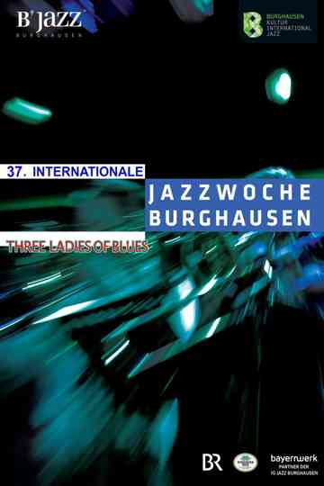 Three Ladies of Blues  37Internacionale Jazzwoche Poster