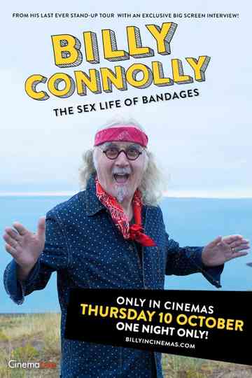 Billy Connolly The Sex Life of Bandages Poster
