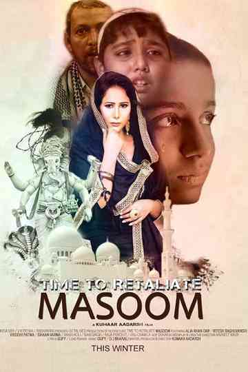 Time To Retaliate MASOOM