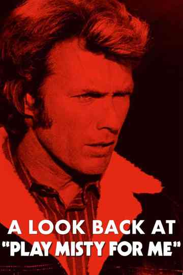 Play It Again: A Look Back at 'Play Misty for Me' Poster