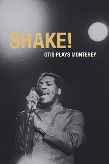 Shake! Otis at Monterey