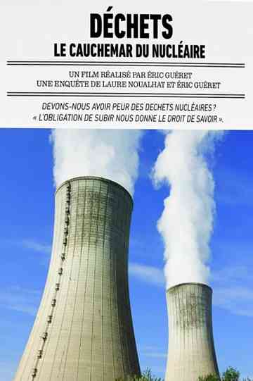Waste The Nuclear Nightmare Poster