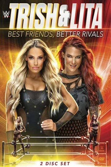 Trish  Lita  Best Friends Better Rivals Poster