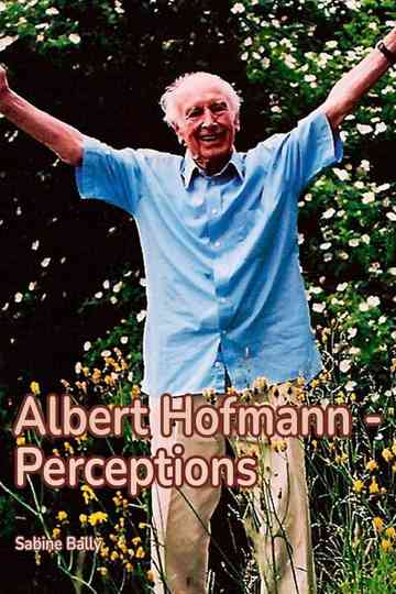 Albert Hofmann  Wahrnehmungen Poster