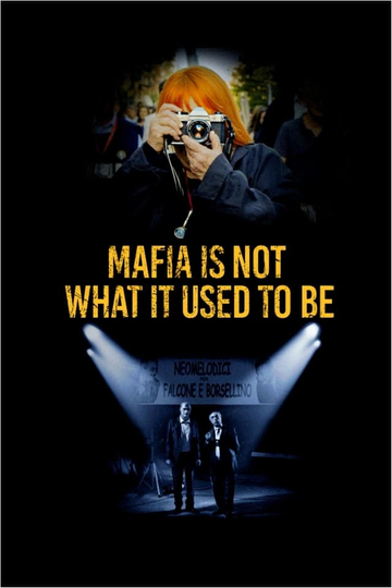 Mafia Is Not What It Used to Be Poster