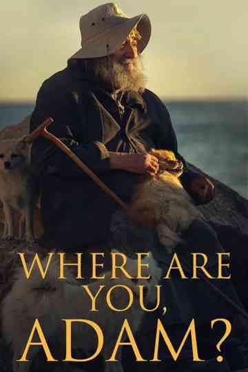 Where are you Adam