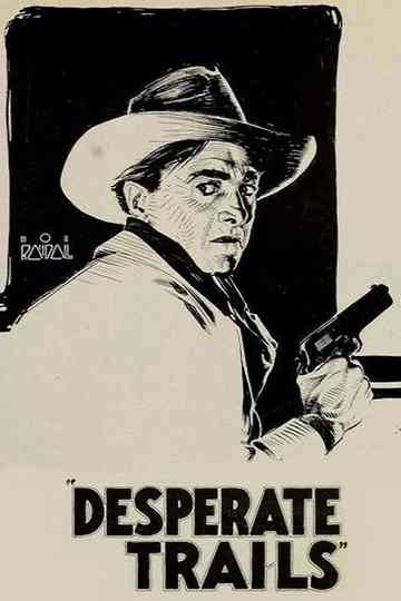 Desperate Trails Poster
