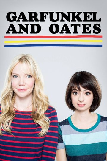 Garfunkel and Oates Poster