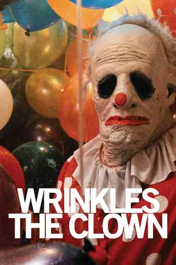 Wrinkles the Clown poster