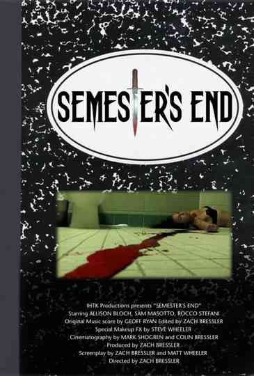Semester's End Poster