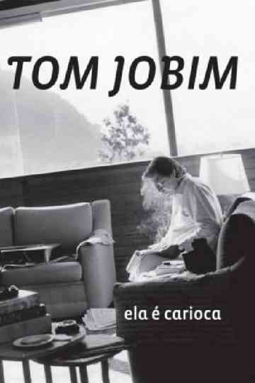 Tom Jobim  Ela é Carioca Poster