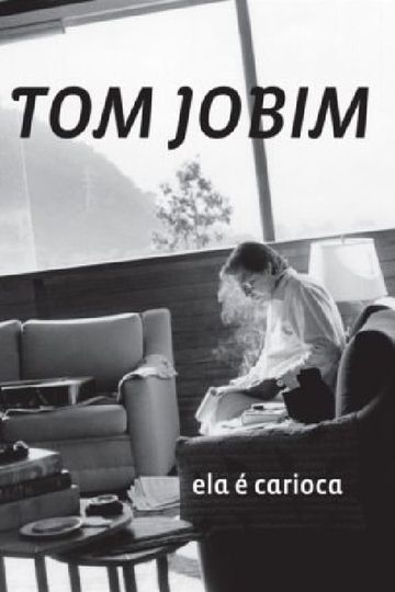 Tom Jobim  Ela é Carioca