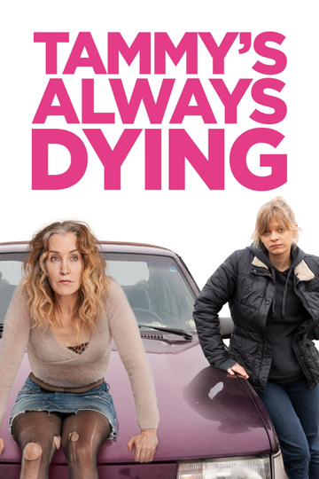 Tammys Always Dying Poster