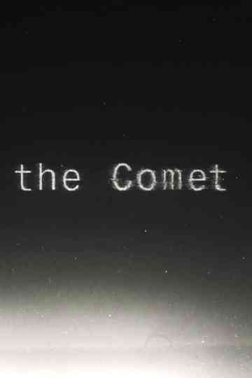 The Comet Poster