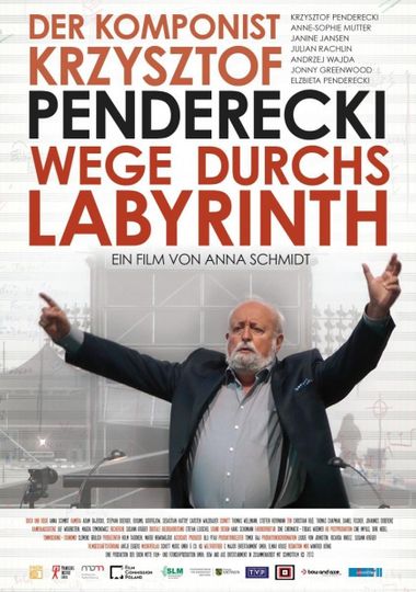 Wege Durchs Labyrinth  Der Komponist Krzysztof Penderecki